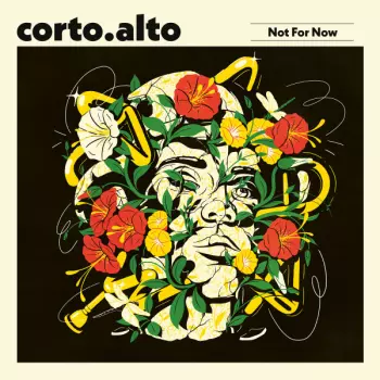 Corto.alto: Not For Now