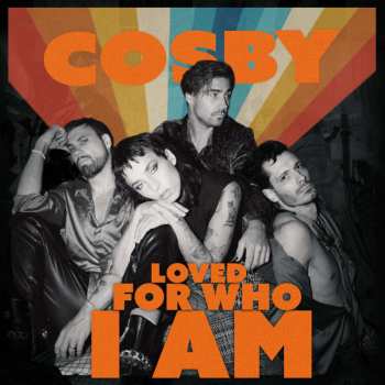 LP Cosby: Loved For Who I Am CLR | LTD