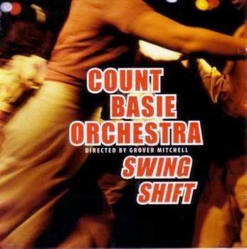 Album Count Basie Orchestra: Swing Shift