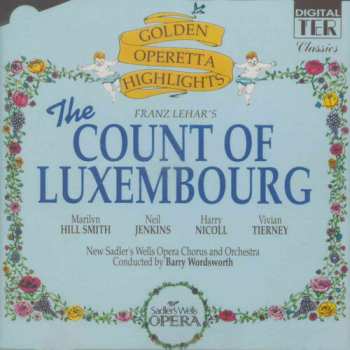Album Count Of Luxembourg Golden Operetta / O.c.r.: Count Of Luxembourg Golden Operetta