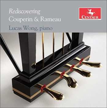 Album Couperin / Wong: Rediscovering Couperin & Rameau