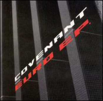 Album Covenant: Euro E.P.