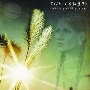 LP Cowboy: Wifi On The Prairie