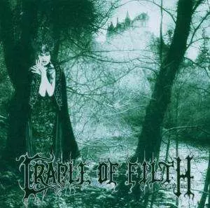 Cradle Of Filth: Dusk and Her Embrace