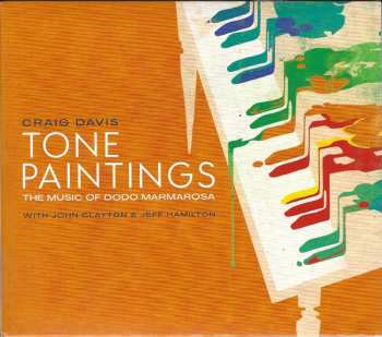 Album John Clayton: Tone Paintings - The Music Of Dodo Marmarosa