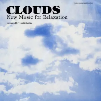 Clouds - New Music For Relaxation