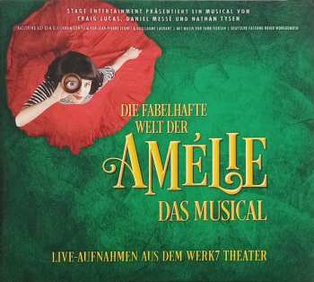 Album Craig Lucas: Die Fabelhafte Welt Der Amélie - Das Musical (WERK7 Theater)
