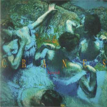 6CD/Coffret Cranes: Collected Works Volume 1 1989-1997