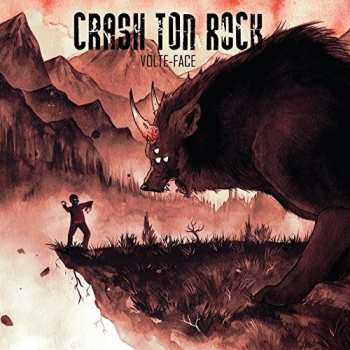 Album Crash Ton Rock: Volte-Face
