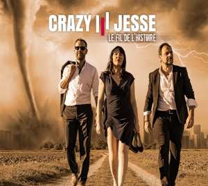 CD Crazy Jesse: Le Fil de l'Histoire