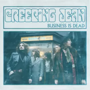 Creeping Jean: Business Is Dead