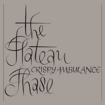 CD Crispy Ambulance: The Plateau Phase