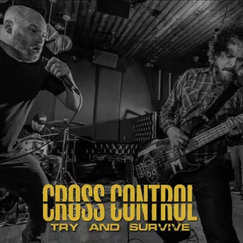 Cross Control: Try And Survive