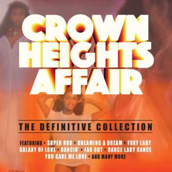 Album Crown Heights Affair: The Definitive Collection