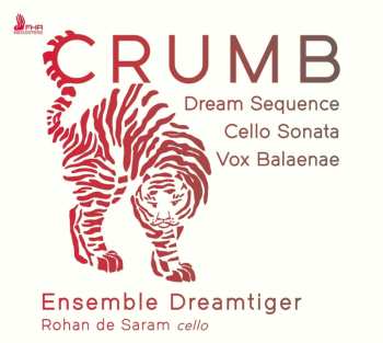 CD George Crumb: Dream Sequence, Cello Sonata, Vox Balaenae
