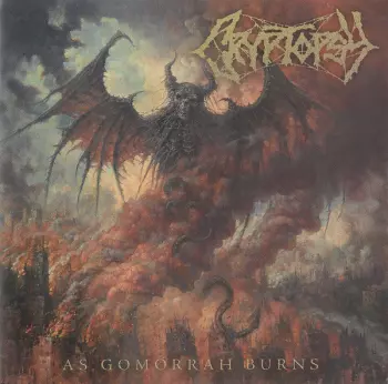 Cryptopsy: As Gomorrah Burns