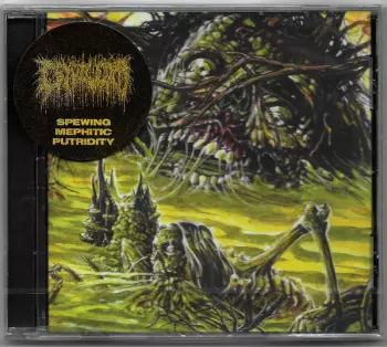 Spewing Mephitic Putridity