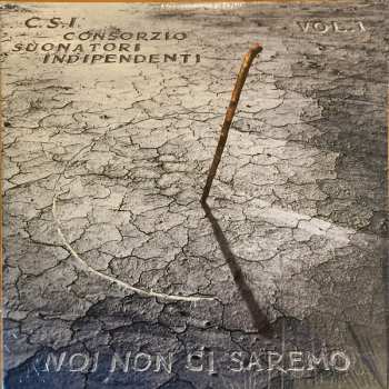 2LP C.S.I.: Noi Non Ci Saremo Vol. 1 LTD | NUM | CLR