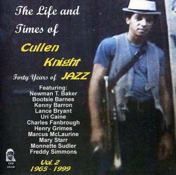Album Cullen Knight: Life & Times Of Cullen Knight 2