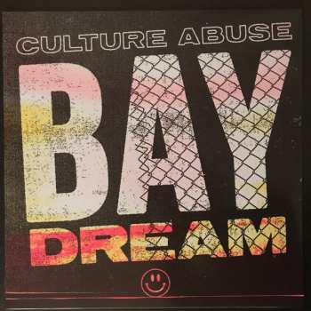 LP Culture Abuse: Bay Dream CLR | LTD