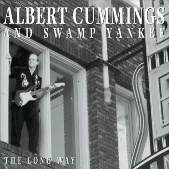 Albert Cummings: The Long Way