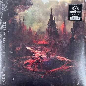 LP Currents: The Death We Seek CLR | LTD
