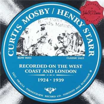 Album Curtis Mosby: Recorded On The West Coast And London - 1924-1939