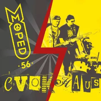Moped 56: Cvokhaus