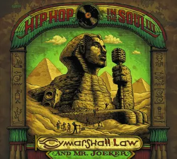 Cymarshall Law: Hip Hop In The Soul III