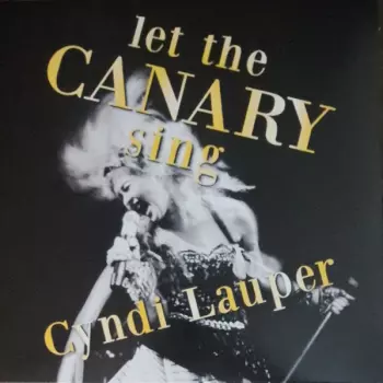 Let The Canary Sing