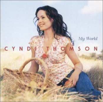 Album Cyndi Thomson: My World