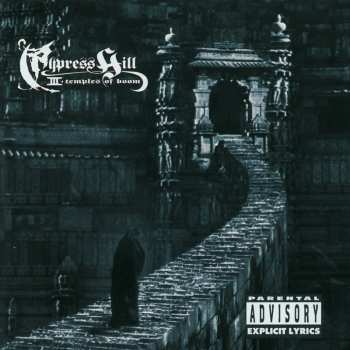 CD Cypress Hill: III - Temples Of Boom