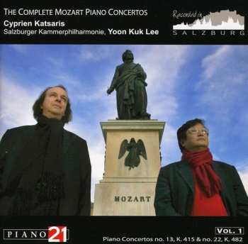 CD Cyprien Katsaris: The Complete Mozart Piano Concertos Vol. 1 - Piano Concertos No. 13, K. 415 & No. 22, K. 482