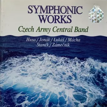 Ústřední Hudba Armády České Republiky: Symphonic Works