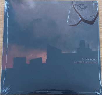 LP D. Gee Mono: A little less fire CLR