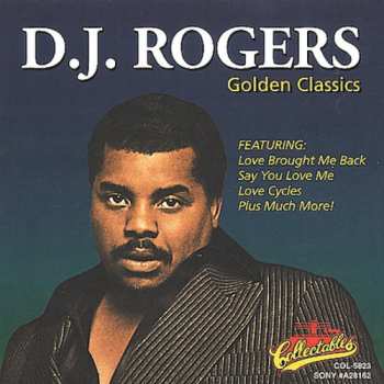 Album D. J. Rogers: Golden Classics