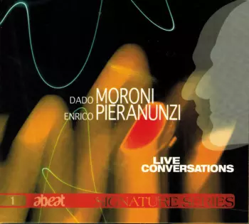 Enrico Pieranunzi: Live Conversations