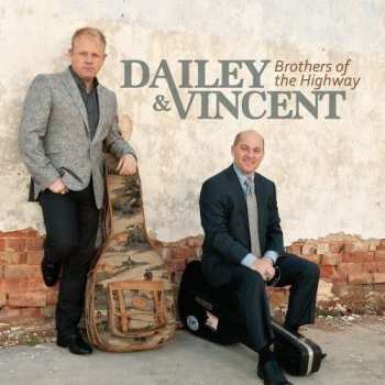 Album Dailey & Vincent: Brothers Of The Highway