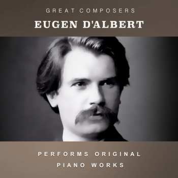 Album D'albert,eugene: Condon Collection: Masters Of The Piano Roll