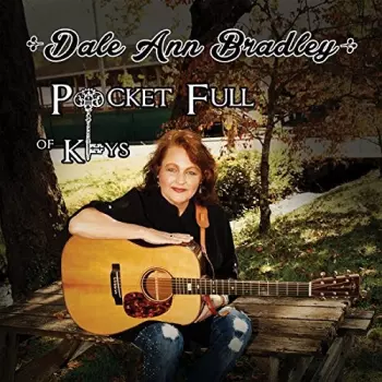 Dale Ann Bradley: Pocket Full Of Keys
