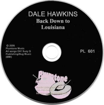 CD Dale Hawkins: Back Down To Louisiana