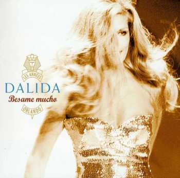 CD Dalida: Besame Mucho