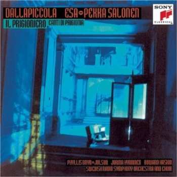 Album Esa-Pekka Salonen: Il Prigioniero / Canti Di Prigionia