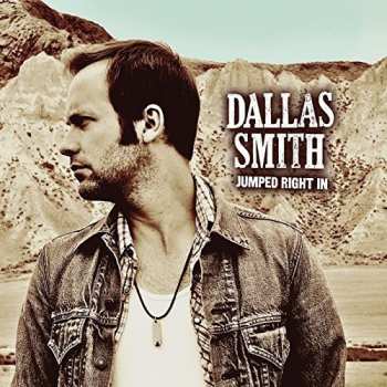 Album Dallas Smith: Jumped Right In