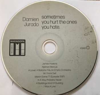 CD Damien Jurado: Sometimes You Hurt The Ones You Hate.