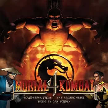 Dan Forden: Mortal Kombat 4 (Soundtrack From The Arcade Game)