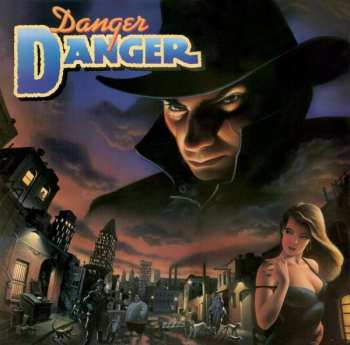 LP Danger Danger: Danger Danger