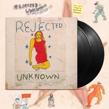 2LP Daniel Johnston: Rejected Unknown