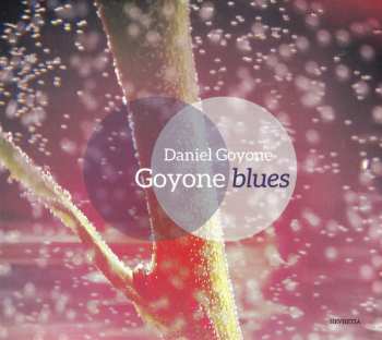 CD Daniel Goyone: Blues
