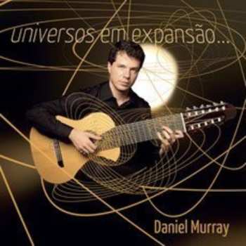 CD Daniel Murray: Universos Em Expansao... DIGI